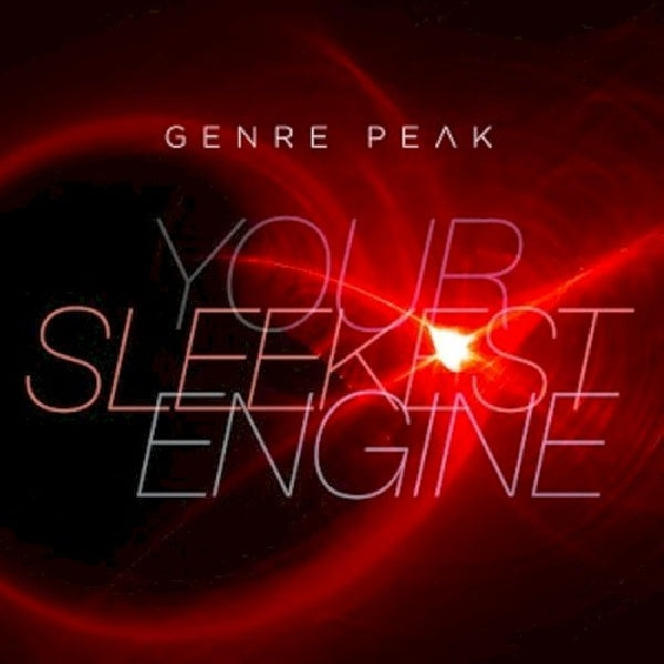 Genre Peak - Your sleekest engine (CD) - Velvet Music