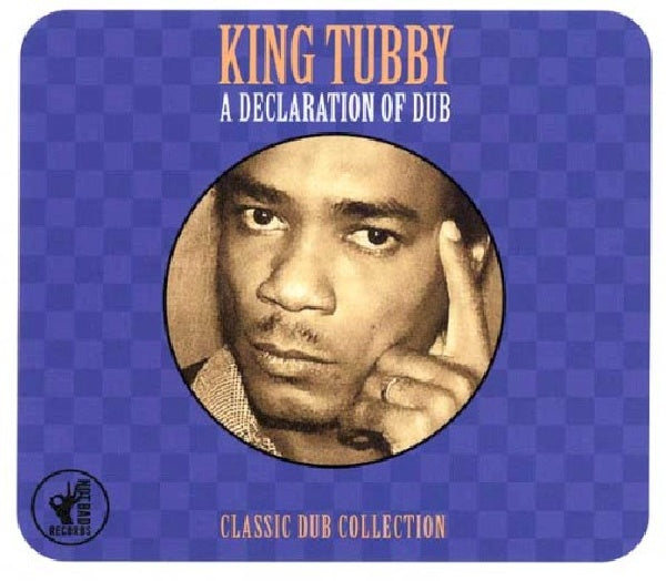 King Tubby - A declaration of dub (CD) - Velvet Music