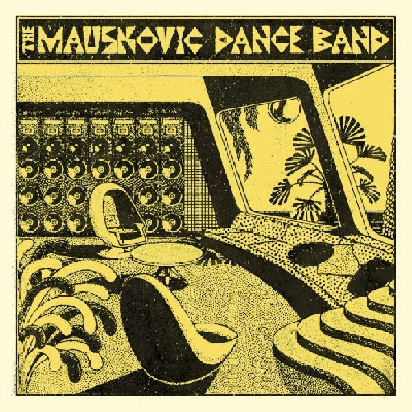 Mauskovic Dance Band - Mauskovic dance band (LP) - Velvet Music