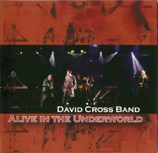 David Cross -band- - Alive in the underworld (CD) - Velvet Music