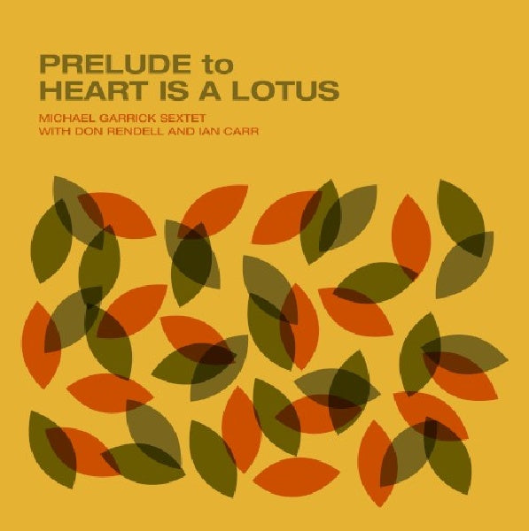 Michael Garrick - Prelude to heart is a lotus (LP) - Velvet Music