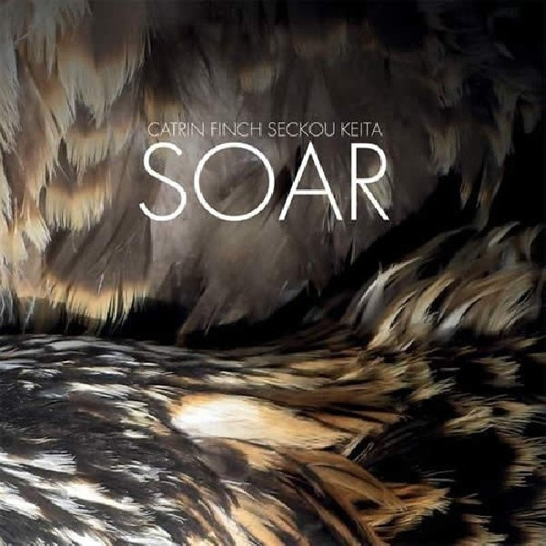 Catrin Finch & Sekou Keita - Soar (CD) - Velvet Music