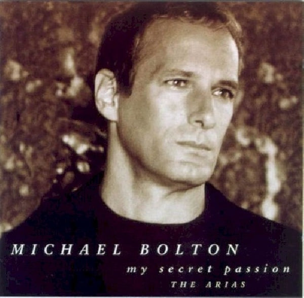Michael Bolton - My secret passion (CD) - Velvet Music