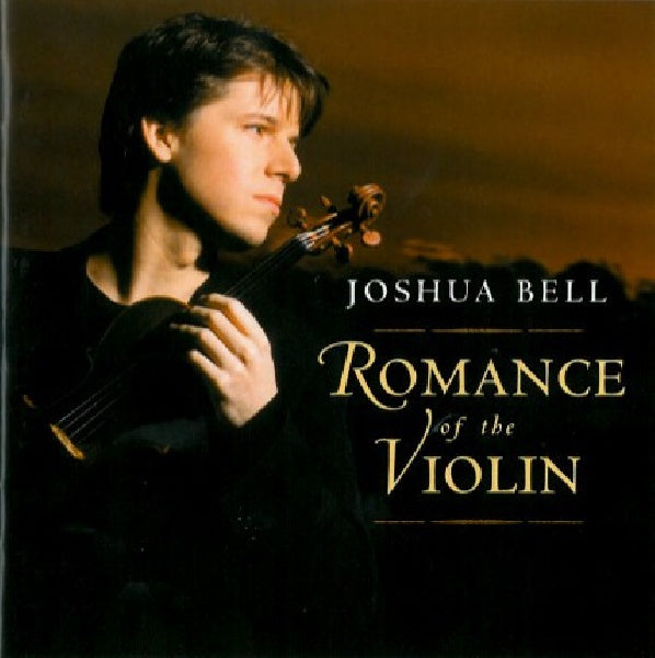 Joshua Bell - Romance du violon (CD)