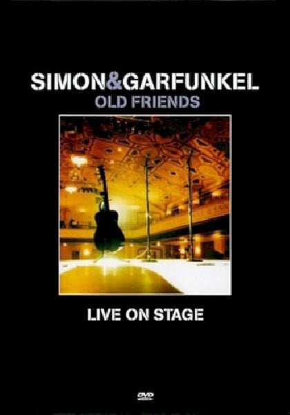 Simon &amp; Garfunkel - Old friends live on stage (DVD movie)
