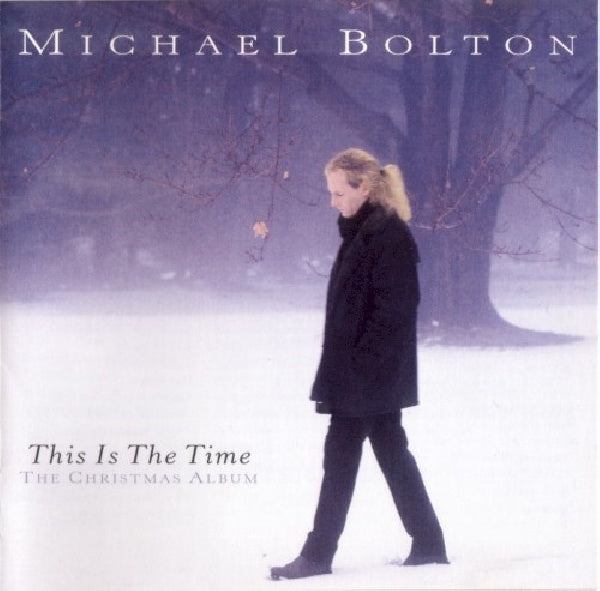 Michael Bolton - This is the time - the christmas album (CD) - Velvet Music
