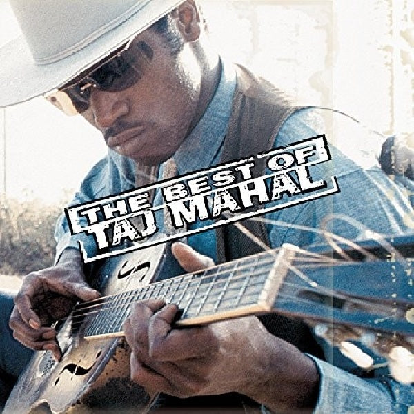 Taj Mahal - The best of taj mahal (CD) - Velvet Music