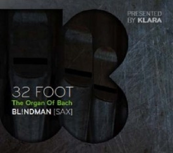 Blindman - 32 foot:the organ of bach (CD) - Velvet Music