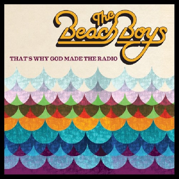 Beach Boys - That's why god made the radio (CD)