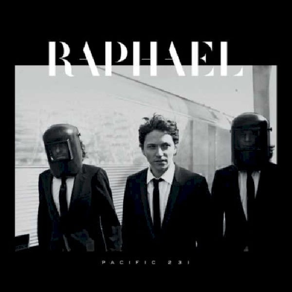 Raphael - Pacific 231 (CD) - Velvet Music