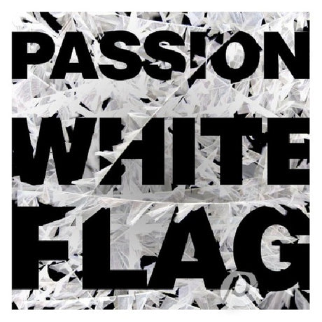 Passion - Passion: white flag (CD) - Velvet Music