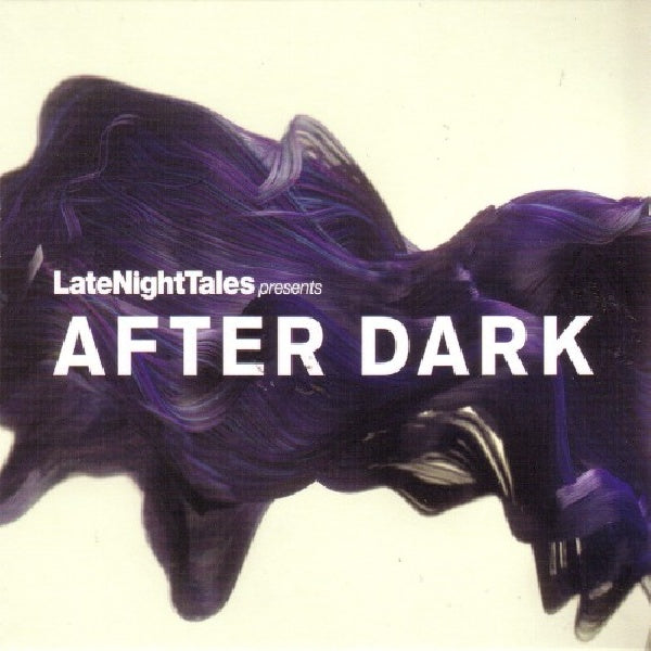 V/A (Artistes variés) - After dark: late night tales (CD)
