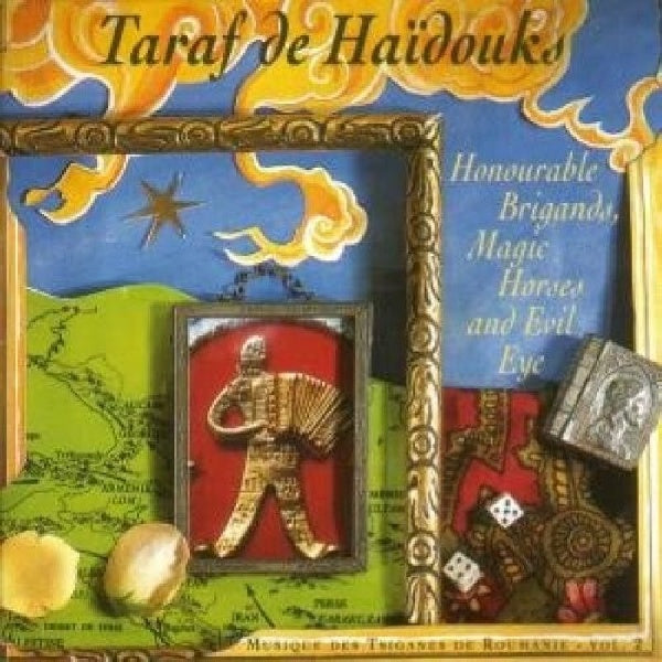 Taraf De Haidouks - Honourable brigands, magic horses & evil eye (CD) - Velvet Music