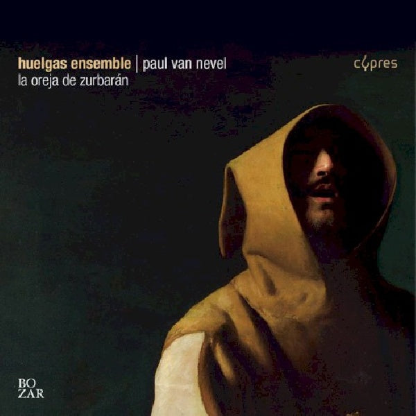 Huelgas Ensemble - La oreja de zurbaran (CD)