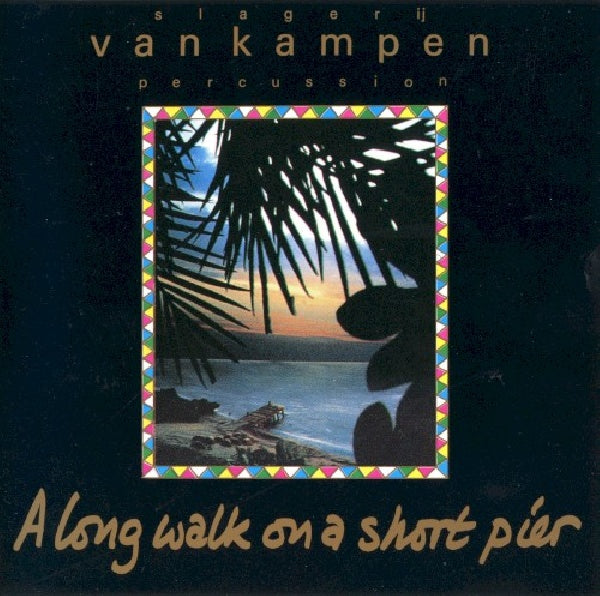 Slagerij Van Kampen - A long walk on a short pi (CD) - Velvet Music