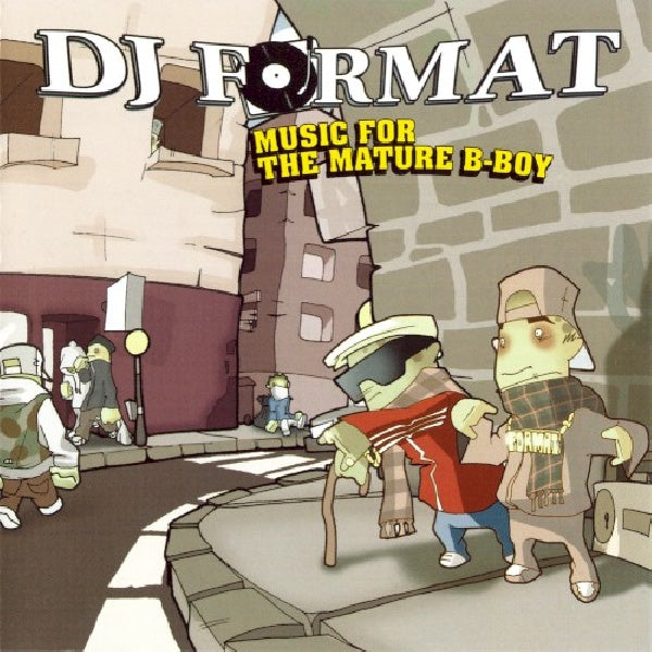 Dj Format - Music for the mature b-bo (CD) - Velvet Music