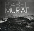 Jean Murat -louis - Babel (CD) - Velvet Music
