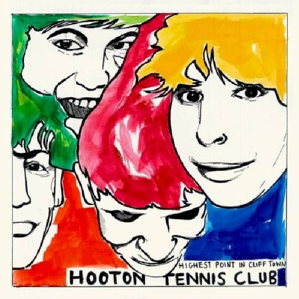 Hooton Tennis Club - Highest point in cliff town (CD) - Velvet Music