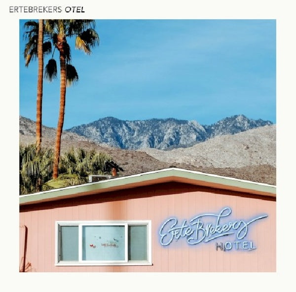 Ertebrekers - Otel (CD) - Velvet Music