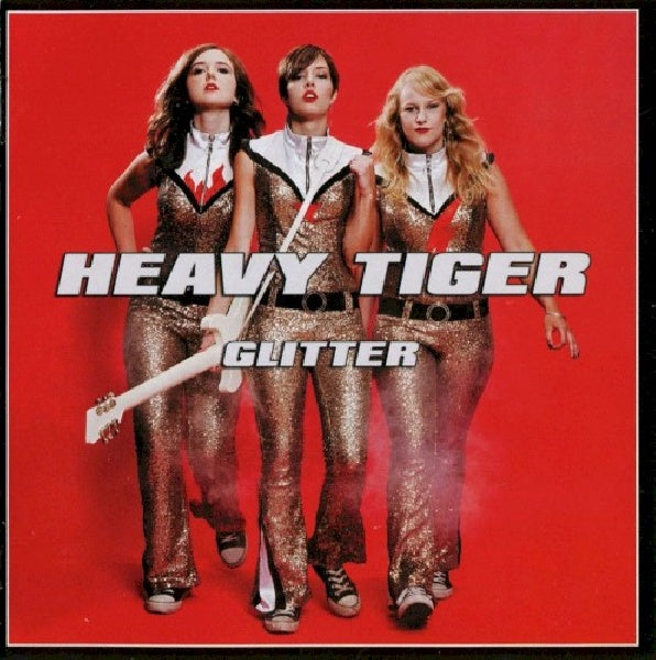 Heavy Tiger - Glitter (CD) - Velvet Music
