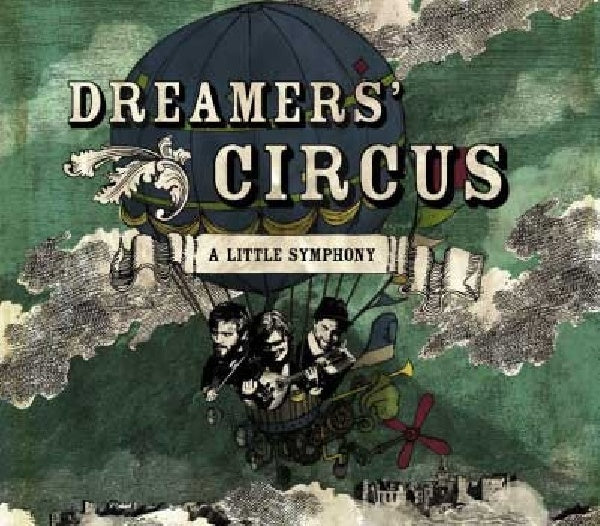 Dreamers' Circus - A little symphony (CD) - Velvet Music