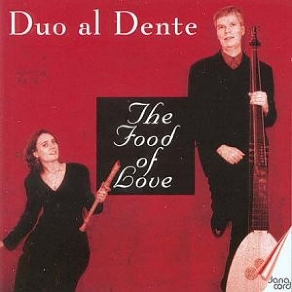 Duo Al Dente - Food of love (CD) - Velvet Music
