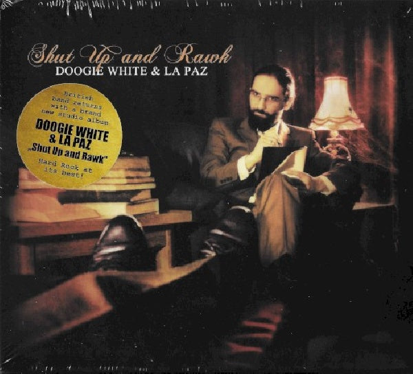 Doogie White & La Paz - Shut up & rawk (CD) - Velvet Music