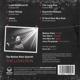 Mattan Klein Quartet, The - The Long Run (tweedehands CD) - Velvet Music