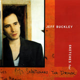 Jeff Buckley - Sketches For My Sweetheart The Drunk (CD d'occasion)