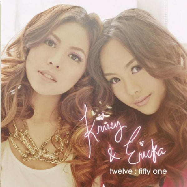 Krissy & Ericka - Twelve: fifty one (CD) - Velvet Music