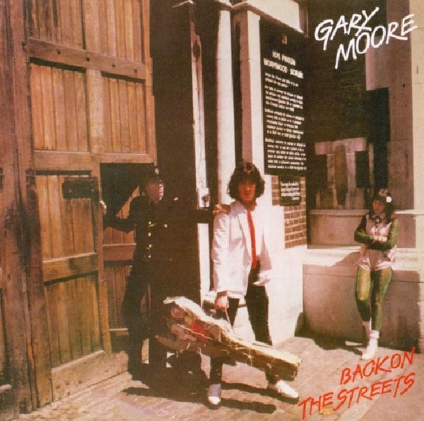 Gary Moore - Back on the streets (CD)