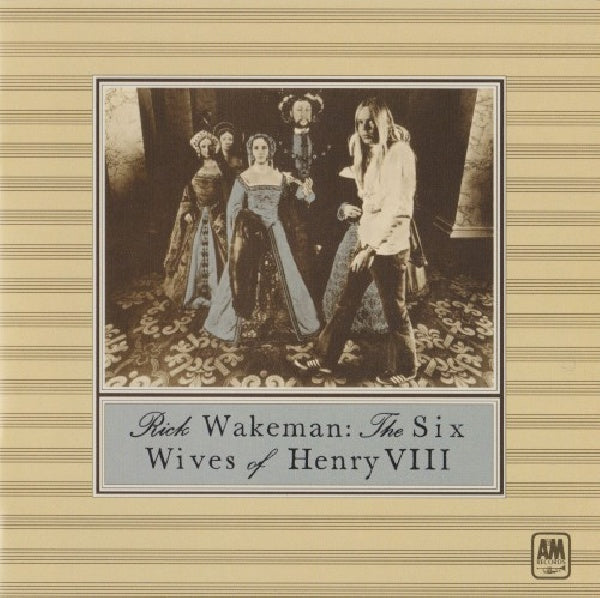 Rick Wakeman - Six wives of henry viii (CD) - Velvet Music
