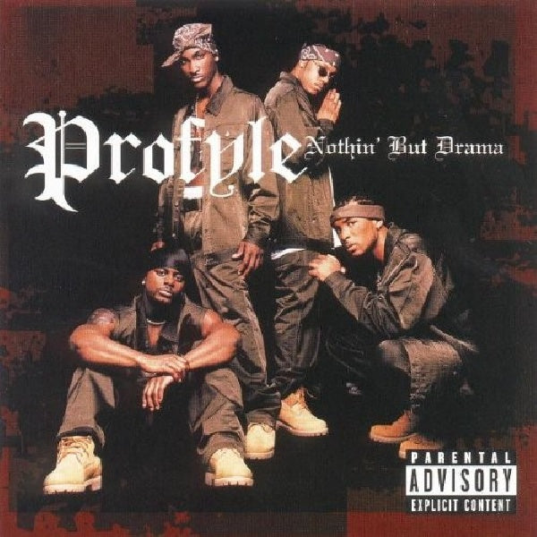 Profyle - Nothin but drama (CD) - Velvet Music