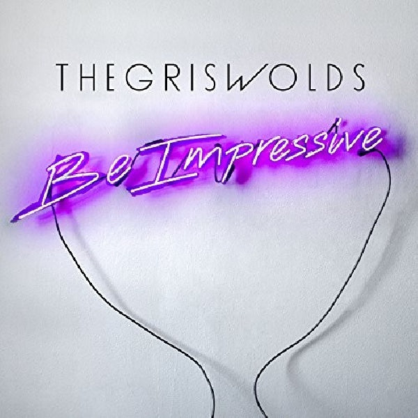 Griswolds - Be impressive (CD)
