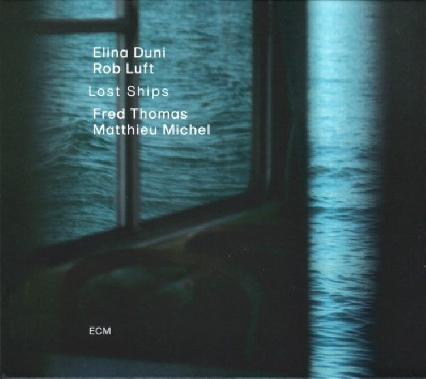 Elina Duni &amp; Rob Luft - Lost ships (CD)