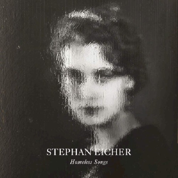 Stephan Eicher - Homeless songs (CD) - Velvet Music
