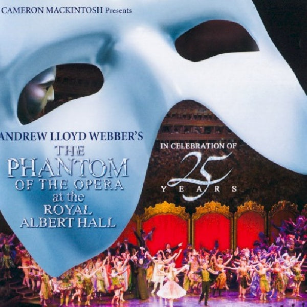 Andrew Lloyd Webber - Phantom of the opera live at albert hall (CD) - Velvet Music