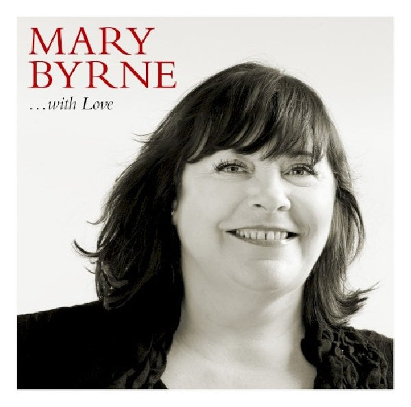 Mary Byrne - Avec amour (CD)