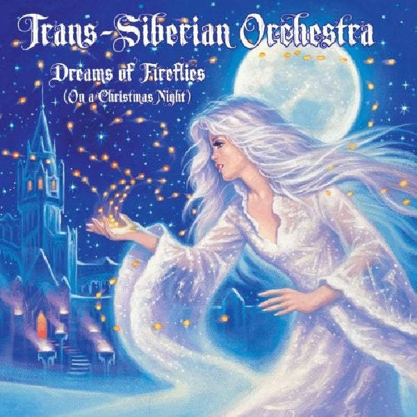 Trans-siberian Orchestra - Dreams of fireflies (CD) - Velvet Music