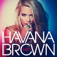 Havana Brown - Flashing lights (CD) - Velvet Music