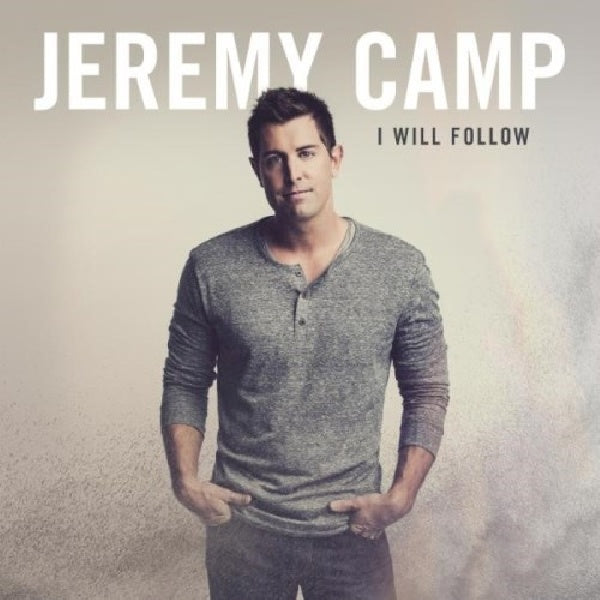 Jeremy Camp - I will follow (CD) - Velvet Music