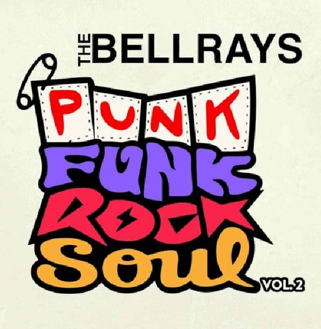 Bellrays - Punk funk rock soul vol.2 (CD) - Velvet Music