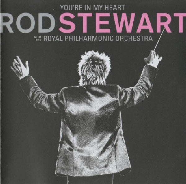 Rod Stewart - You're in my heart (CD) - Velvet Music