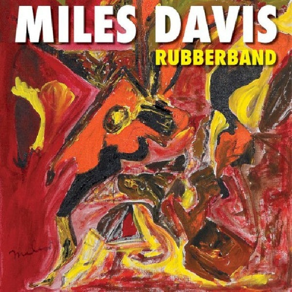 Miles Davis - Rubberband (CD) - Velvet Music
