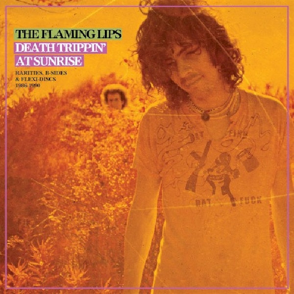 Flaming Lips - Death trippin' at sunrise (LP)