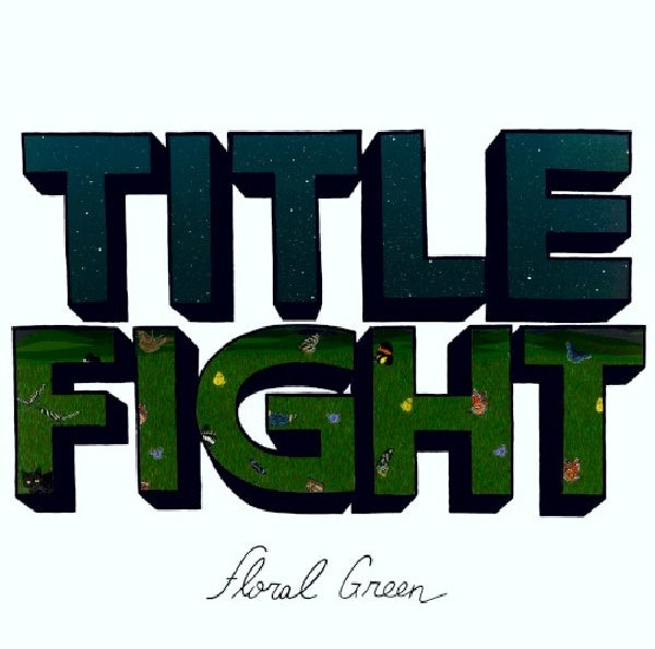 Title Fight - Floral green (CD) - Velvet Music