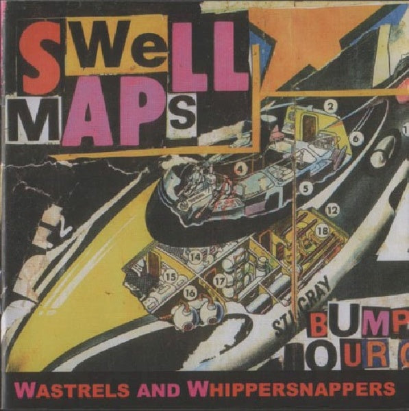 Swell Maps - Wastrels and whippersnappers (CD)