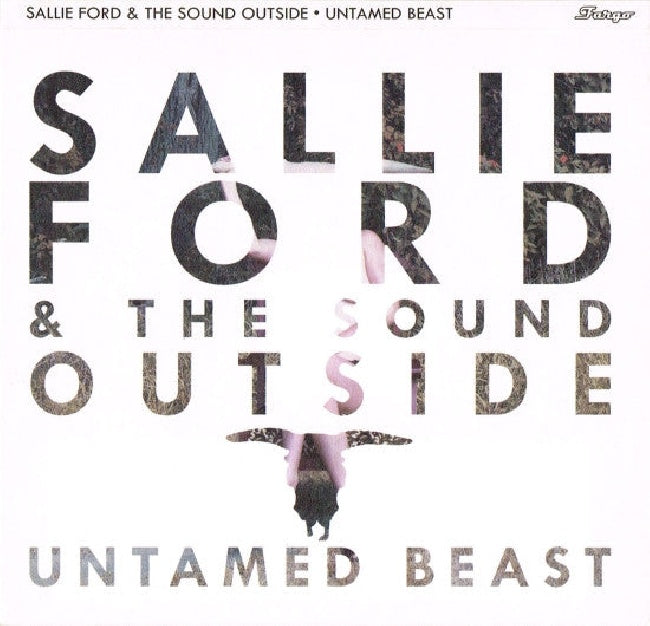 Sallie Ford & The Sound Outside - Untamed beast (CD) - Velvet Music