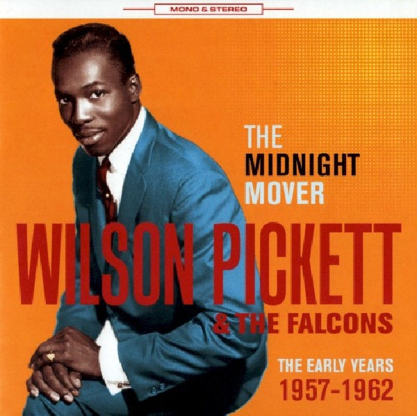 Wilson Pickett & The Falcons - Midnight mover (CD) - Velvet Music