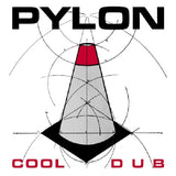 Pylon - Cool / dub (12-inch maxi-single) - Velvet Music